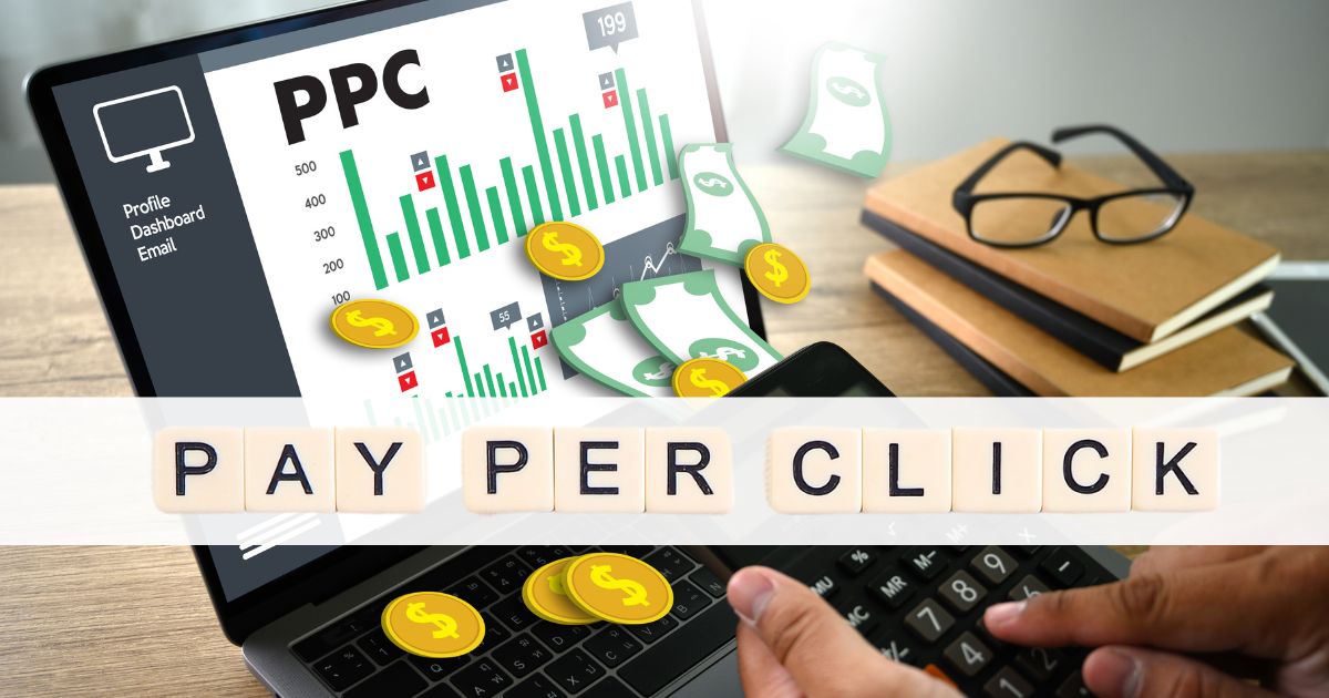 PPC in Digital Marketing: Strategies & A Comprehensive Guide