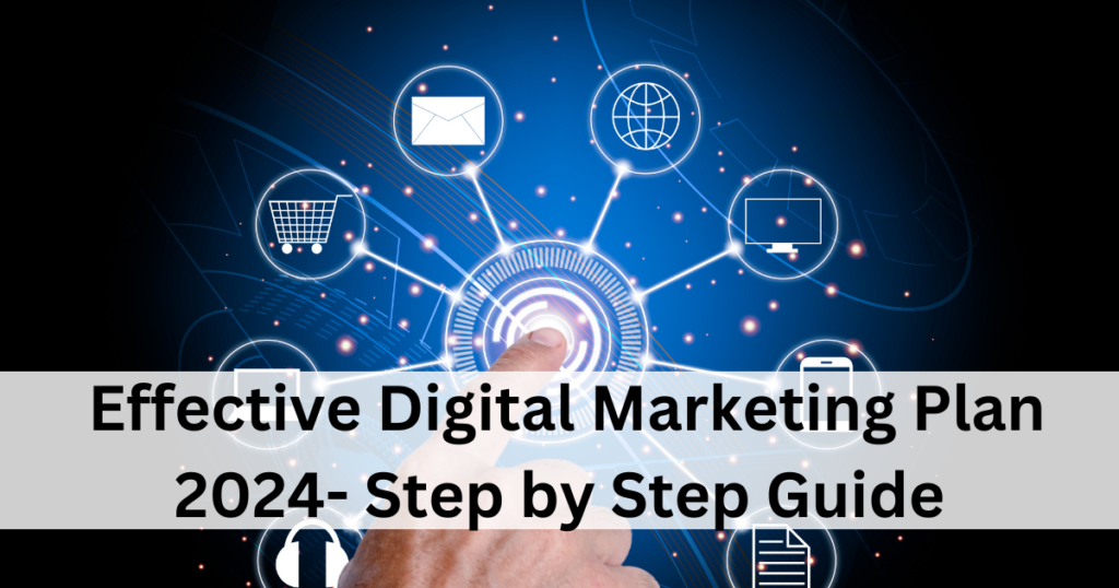 Digital Marketing Plan